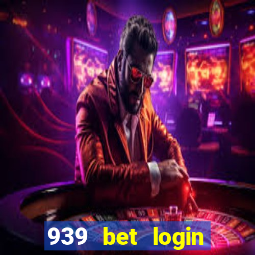 939 bet login entrar login